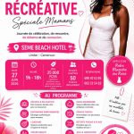 Affiche de la Retraite Récréative Spéciale Mamans à Seme Beach Hotel